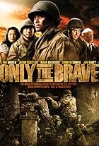 Only the Brave