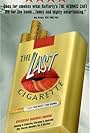 The Last Cigarette (1999)