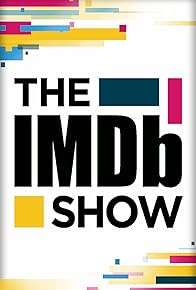 Primary photo for The IMDb Show