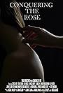 Conquering the Rose (2012)