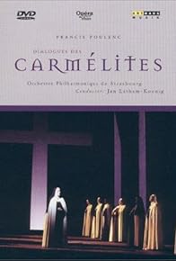 Primary photo for Dialogues des Carmélites