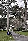 Halfway (2009)