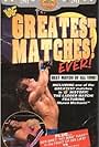 Greatest Matches! Ever! (1996)