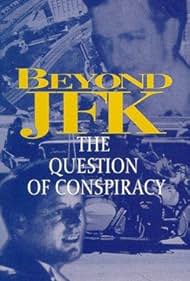 Beyond 'JFK': The Question of Conspiracy (1992)