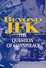 Beyond 'JFK': The Question of Conspiracy (1992)