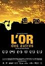 L'or des autres (2011)