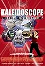 Kaleidoscope, looking at life frames (2002)