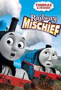 Primary photo for Thomas & Friends: Railway Mischief