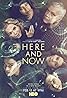 Here and Now (TV Series 2018) Poster