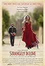 Strangely in Love (2014)