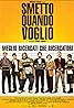 Smetto quando voglio (2014) Poster