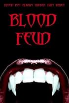 Blood Feud (2010)