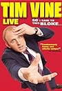 Tim Vine in Tim Vine: So I Said to This Bloke... (2008)