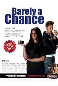 Barely a Chance (2008)