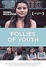 Follies Of Youth (2015)