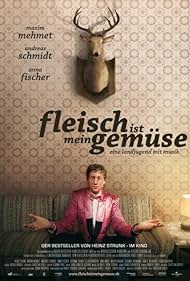 Maxim Mehmet in Fleisch ist mein Gemüse (2008)