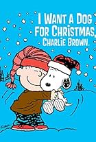 I Want a Dog for Christmas, Charlie Brown