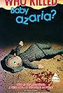 Who Killed Baby Azaria? (1983)