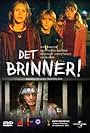 Det brinner! (2002)