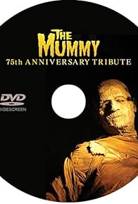 Primary photo for The Mummy 75th Anniversary Tribute