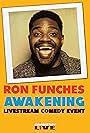 Ron Funches: Awakening (2020)