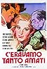 C'eravamo tanto amati (1974) Poster