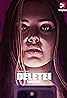 Delete Me (TV Series 2021–2023) Poster