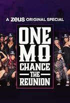 One Mo' Chance: The Reunion