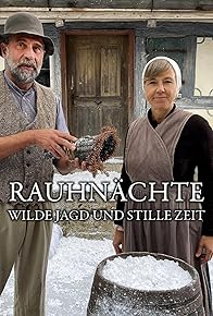 Primary photo for Rauhnächte - Wilde Jagd und stille Zeit