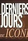 Les derniers jours d'une icône (2006)