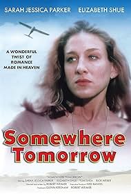 Sarah Jessica Parker in Somewhere, Tomorrow (1983)