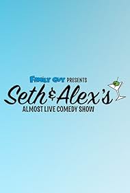 Seth & Alex's Almost Live Comedy Show (2009)