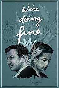 We're Doing Fine (2017)