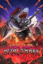 Kaiju Glam Metal Shark Attack