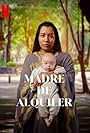 Madre de alquiler (2023)