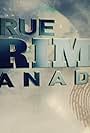 True Crime Canada (2013)