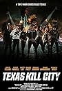 Texas Kill City (2023)