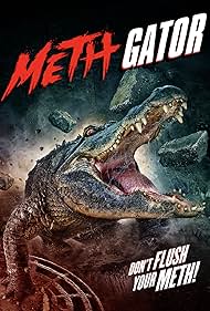 Methgator (2023)