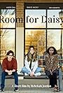 Aiden Call, Bev Mageto, and Grace Hickey in Room for Daisy (2022)