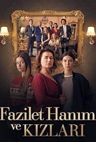 Mahir Günsiray, Nazan Kesal, Deniz Baysal, and Caglar Ertugrul in Fazilet Hanim ve Kizlari (2017)