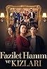 Fazilet Hanim ve Kizlari (TV Series 2017–2018) Poster