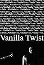 Vanilla Twist (2012)