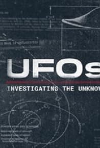 Primary photo for UFOs: Investigating the Unknown