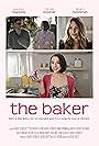 Nicola Posener, Adam Tsekhman, and Aubrey Reynolds in The Baker (2020)