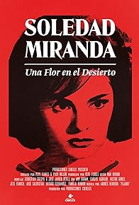 Primary photo for Soledad Miranda, una flor en el desierto