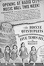 Annette Dionne, Cecile Dionne, Emilie Dionne, Marie Dionne, and Yvonne Dionne in Five Times Five (1939)