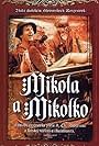 Mikola a Mikolko (1989)