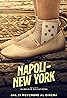 Napoli New York (2024) Poster