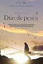 Días de pesca (2012)