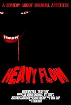 Heavy Flow (2017)